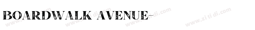Boardwalk Avenue字体转换